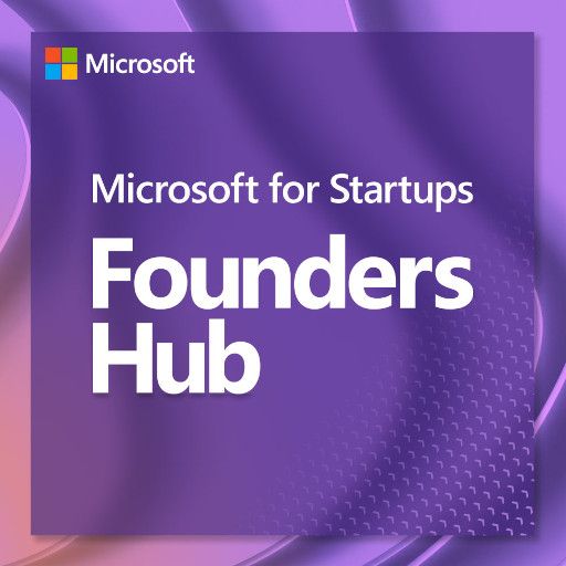 Microsoft for Startup Founders Hub